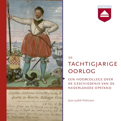 De Tachtigjarige Oorlog – omslag van het luisterboek van Judith Pollmann