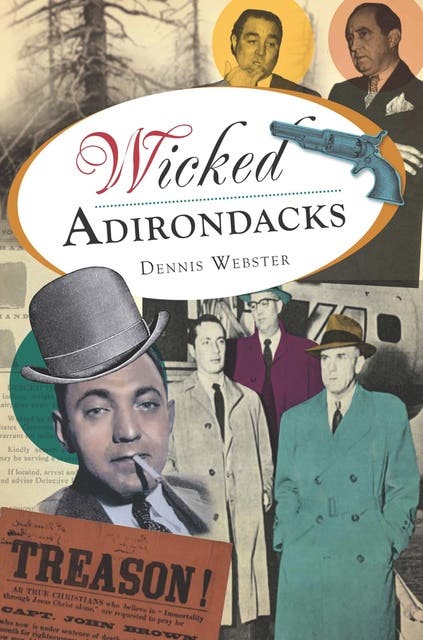 Wicked Adirondacks – omslag til lydbogen af Dennis Webster