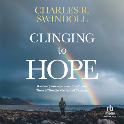Clinging to Hope – omslag til lydbogen af Charles R. Swindoll