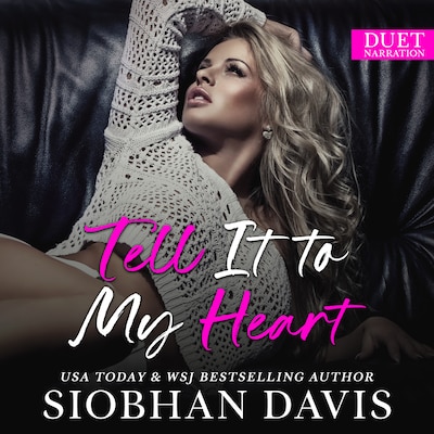 Tell It to My Heart – omslag til lydbogen af Siobhan Davis™