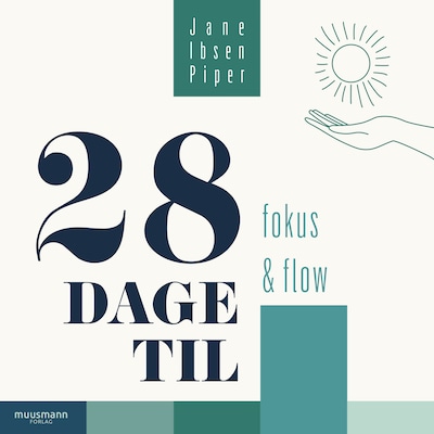 28 dage til fokus og flow – omslag til lydbogen af Jane Ibsen Piper