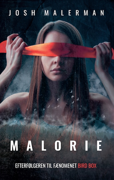 Malorie – omslag til lydbogen af Josh Malerman