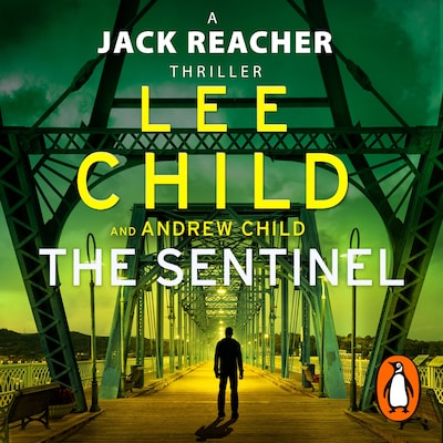 The Sentinel – omslag til lydbogen af Lee Child, Andrew Child