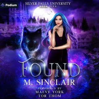 Found: Silver Falls University, Book 5 – omslag till ljudboken av M. Sinclair