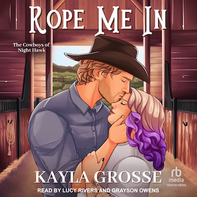 Rope Me In – omslag til lydbogen af Kayla Grosse