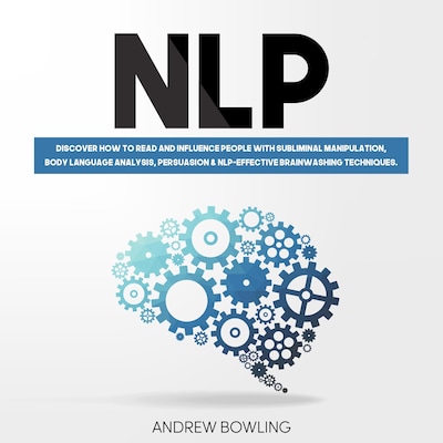 NLP – omslag van het luisterboek van Andrew Bowling