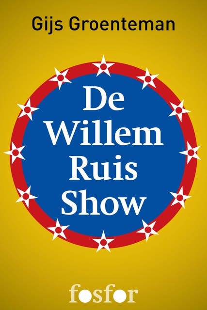 De Willem Ruis show: een biografie – omslag van het luisterboek van Gijs Groenteman