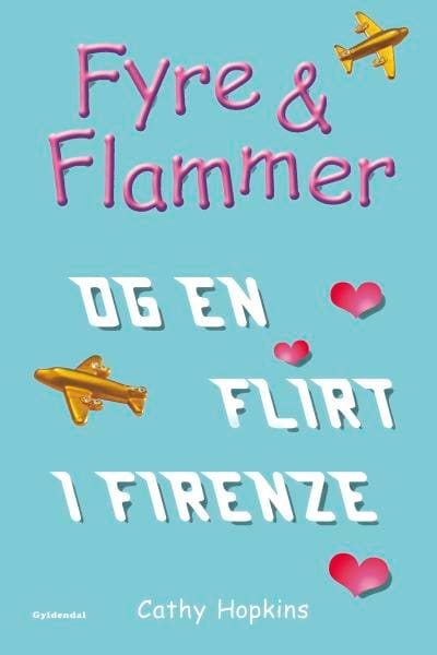 Fyre & Flammer 9 - Fyre & Flammer og en flirt i Firenze – omslag til lydbogen af Cathy Hopkins