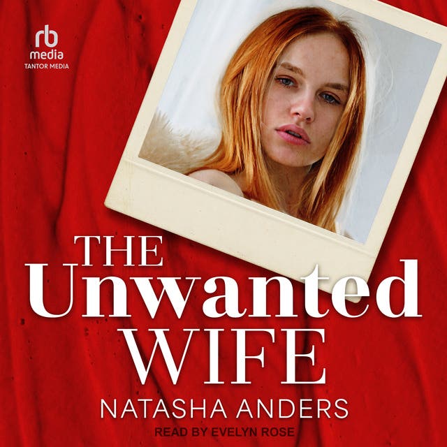 The Unwanted Wife