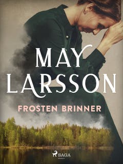 Frosten brinner – omslag till ljudboken av May Larsson