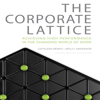 The Corporate Lattice – omslag til lydbogen af Molly Anderson, Cathleen Benko