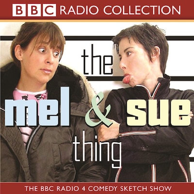 The Mel And Sue Thing – omslag til lydbogen af BBC