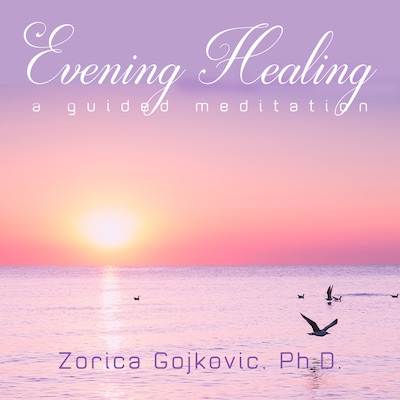 Evening Healing – omslag til lydbogen af Zorica Gojkovic Ph.D.