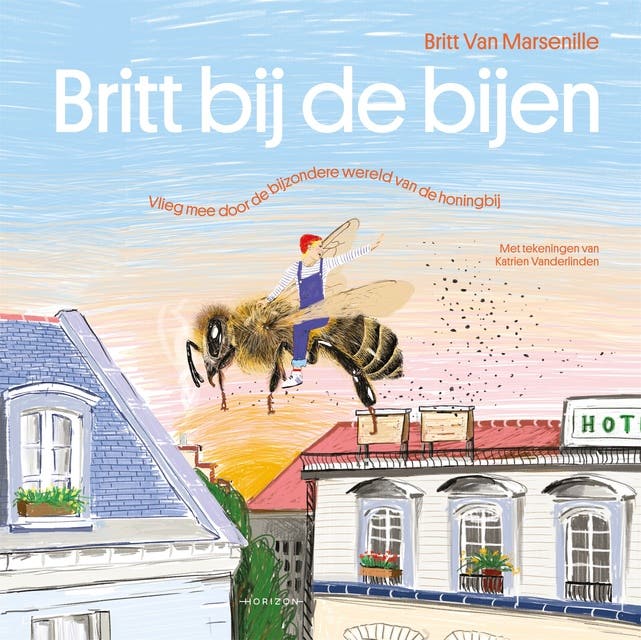 Britt bij de bijen: Vlieg mee door de bijzondere wereld van de honingbij – omslag van het luisterboek van Britt van Marsenille