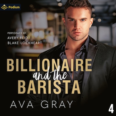 Billionaire and the Barista – omslag til lydbogen af Ava Gray