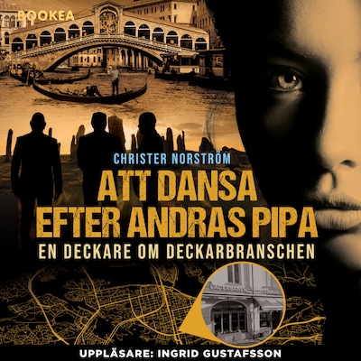 Att dansa efter andras pipa : en deckare om deckarbranschen