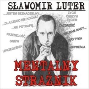 Mentalny Strażnik część 4 – okładka audiobooka, autor Sławomir Luter