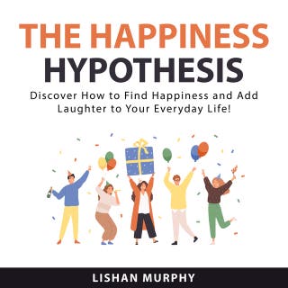 The Happiness Hypothesis – omslag till ljudboken av Lishan Murphy