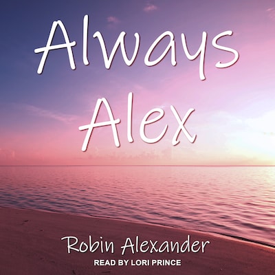 Always Alex – omslag til lydbogen af Robin Alexander