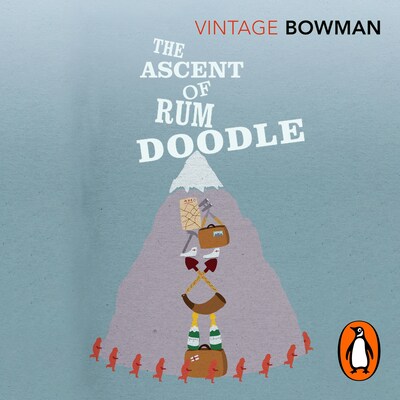 The Ascent Of Rum Doodle – omslag til lydbogen af W E Bowman
