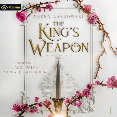 The King's Weapon – omslag til lydbogen af Neena Laskowski