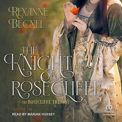 The Knight of Rosecliffe – omslag til lydbogen af Rexanne Becnel