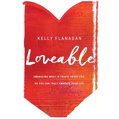 Loveable – omslag til lydbogen af Kelly Flanagan