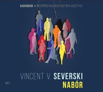 Nabór – okładka audiobooka, autor Vincent V. Severski