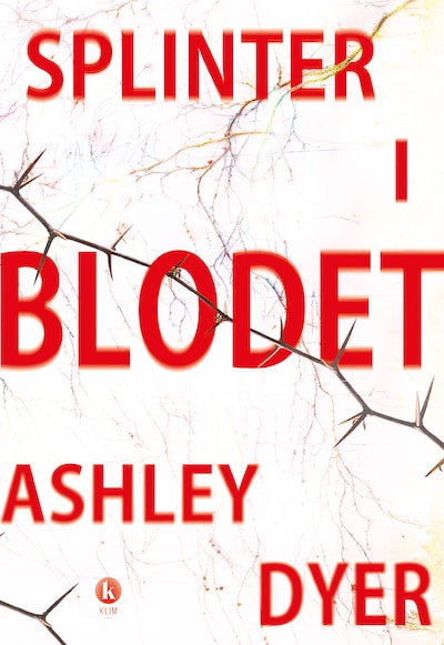 Splinter i blodet – omslag til lydbogen af Ashley Dyer