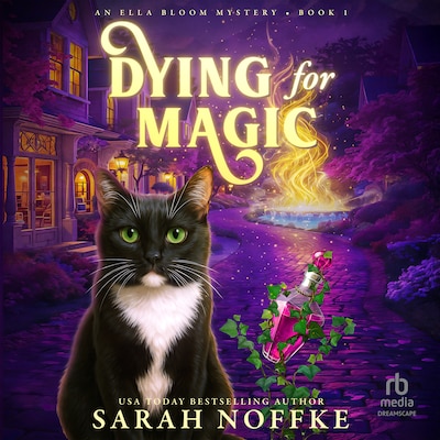 Dying For Magic – omslag til lydbogen af Sarah Noffke