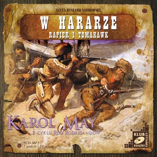 W Hararze. Rapier i Tomahawk – okładka audiobooka, autor Karol May