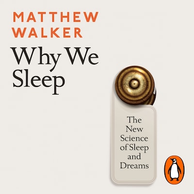 Why We Sleep – omslag til lydbogen af Matthew Walker