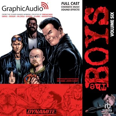 The Boys: Volume 6 [Dramatized Adaptation] – omslag til lydbogen af Garth Ennis, Darick Robertson