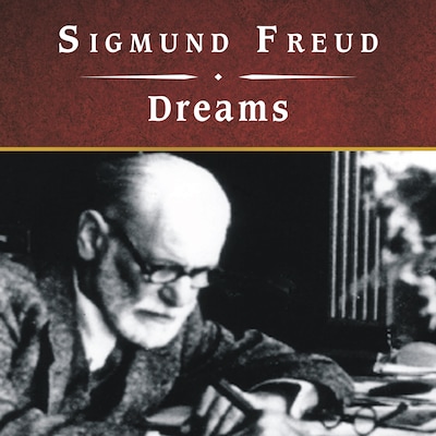 Dreams, with eBook – omslag til lydbogen af Sigmund Freud