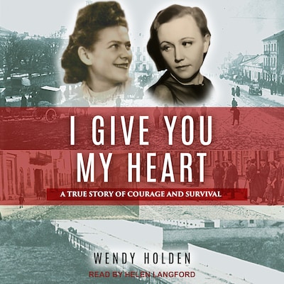 I Give You My Heart – omslag til lydbogen af Wendy Holden