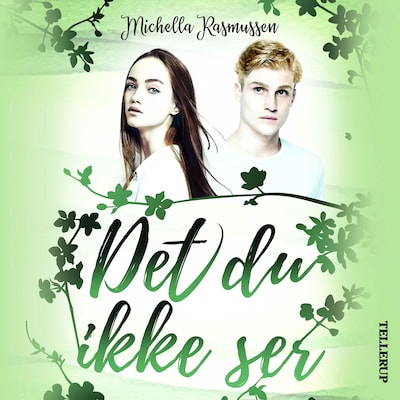 Det du ikke ser – omslag til lydbogen af Michella Rasmussen