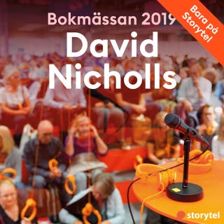 Bokmässan 2019 David Nicholls – omslag till ljudboken av Storytel på Bokmässan 2019