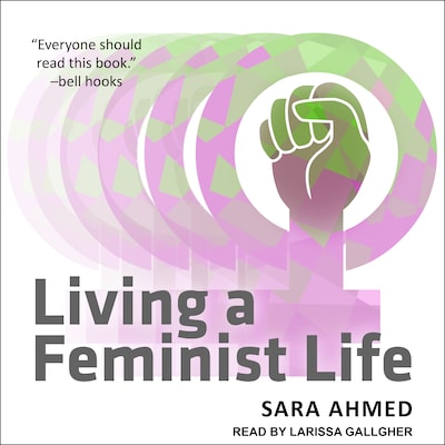 Living a Feminist Life – omslag til lydbogen af Sara Ahmed