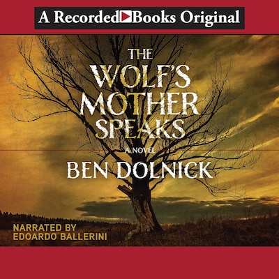 The Wolf's Mother Speaks