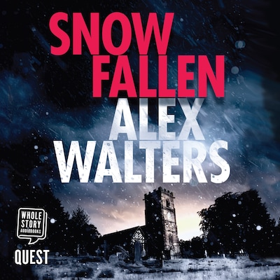 Snow Fallen – omslag til lydbogen af Alex Walters