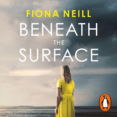 Beneath the Surface – omslag til lydbogen af Fiona Neill