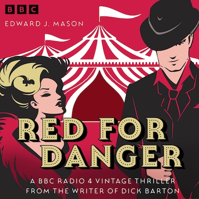 Red for Danger – omslag til lydbogen af Edward J. Mason