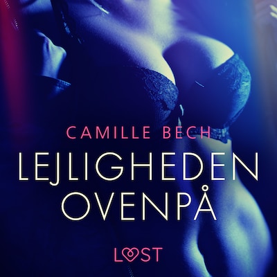 Lejligheden ovenpå – omslag til lydbogen af Camille Bech