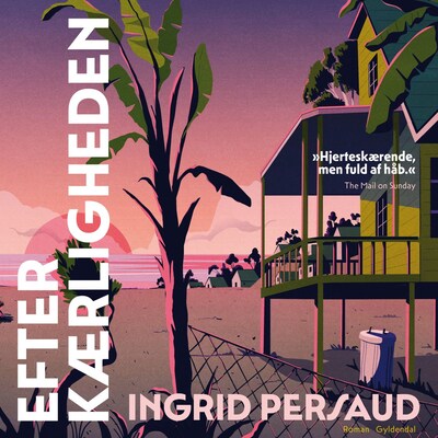 Efter kærligheden – omslag til lydbogen af Ingrid Persaud