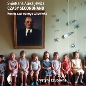 Czasy secondhand – okładka audiobooka, autor Swietłana Aleksijewicz