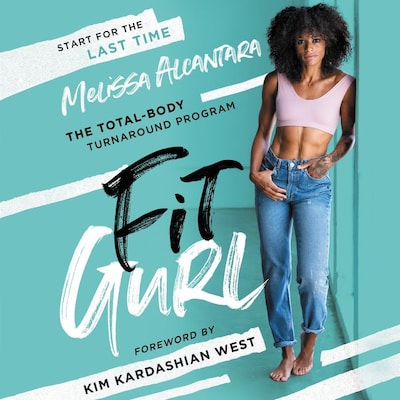 Fit Gurl – omslag van het luisterboek van Melissa Alcantara
