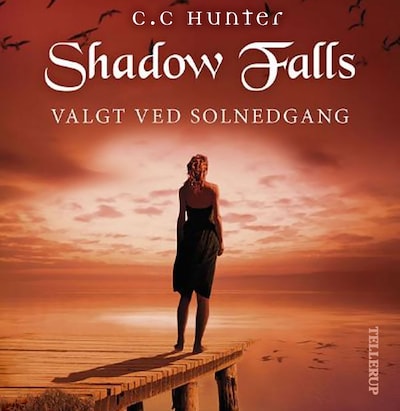 Shadow Falls #5: Valgt ved solnedgang – omslag til lydbogen af C. C. Hunter