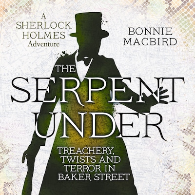 The Serpent Under – omslag til lydbogen af Bonnie MacBird