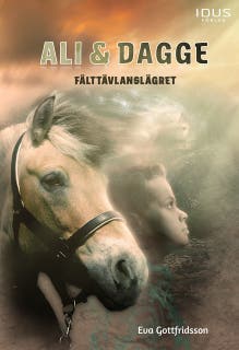 Ali & Dagge : Fälttävlanslägret – omslag till ljudboken av Eva Gottfridsson