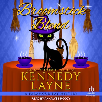 Broomstick Blend – omslag til lydbogen af Kennedy Layne